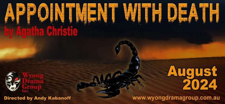 Wyong Drama Group - Appointment with Death Wyong Drama Group - Appointment with Death