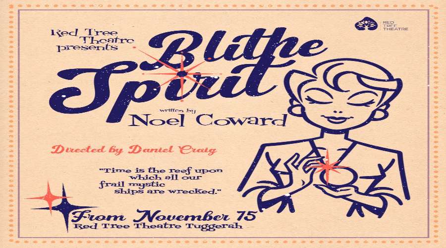Red Tree Theatre - Blithe Spirit Red Tree Theatre - Blithe Spirit
