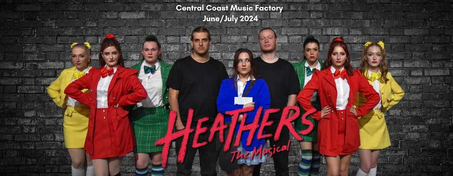 Central Coast Music Factory - Heathers Central Coast Music Factory - Heathers