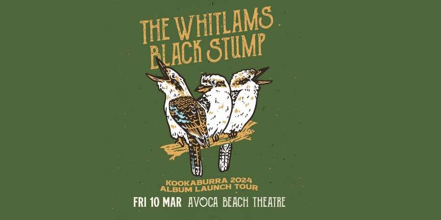 Laughing Bird Arts Association - The Whitlams Black Stump Laughing Bird Arts Association - The Whitlams Black Stump