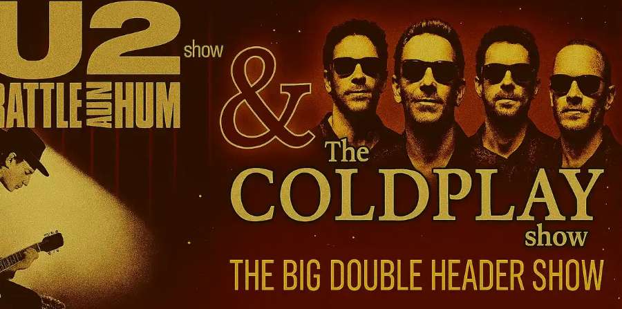 Laughing Bird Arts Association - U2 Show Rattle and Hum & The Coldplay Show